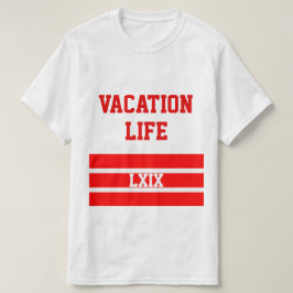 Camiseta de las vacaciones LXIX