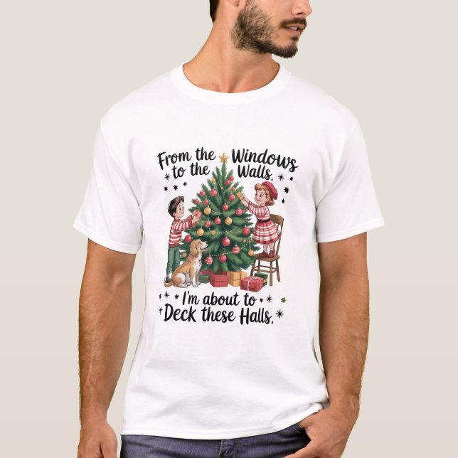 Camiseta De las ventanas a las paredes estoy a punto de dec (Anverso)