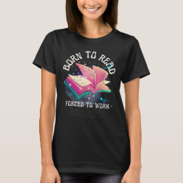 Camiseta De Libro Graciosa "Nacida Para Leer Forza