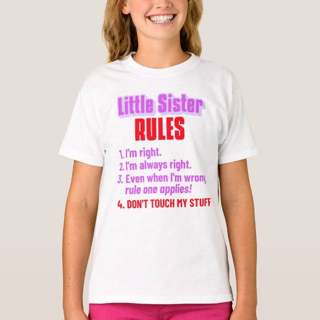 Camiseta de Little Sister Rules (Anverso)