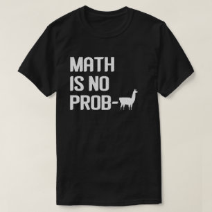 Camiseta de Llama de Matemáticas Las Matemáticas N