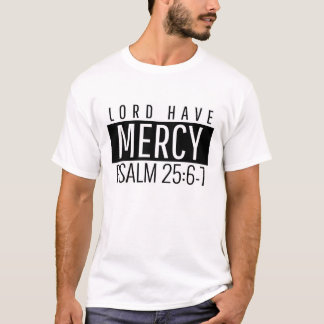 Camiseta de Lord Have Mercy