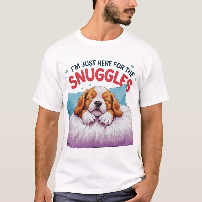 Camiseta de los amantes del perro - Estoy aquí por (Anverso)