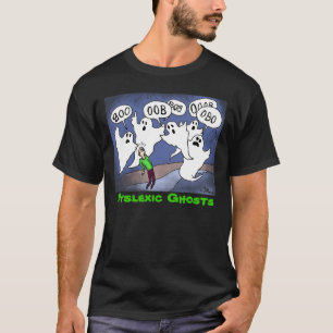 Camiseta De los "camisa verde fantasmas del disléxico" de