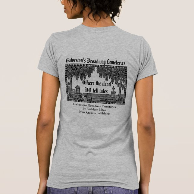 Camiseta de los cementerios de Broadway de Galvest (Reverso)