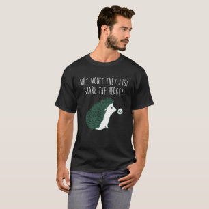Camiseta de los erizos porqué apenas no compartirá