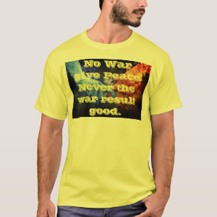 Camiseta de los hombres de la paz en la guerra
