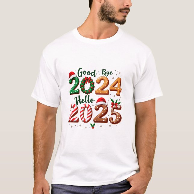 Camiseta de los navidades Goobye 2024 hola 2025 (Anverso)