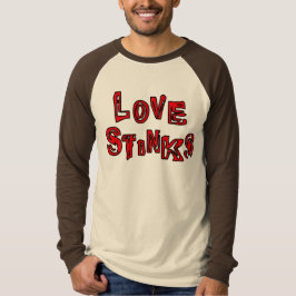 Camiseta de Love Stinks