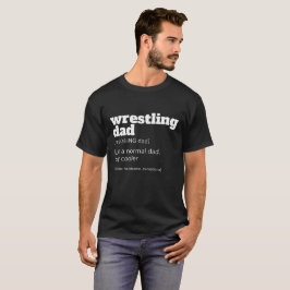 Camiseta de lucha de la definición del papá,