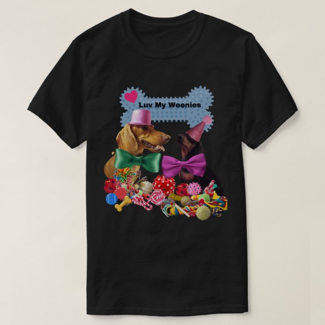 Camiseta De Luv My Weenies Para Hombres/Mujeres (Diseño del anverso)