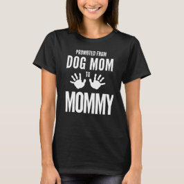 Camiseta De madre de perro a mamá humana" diseño