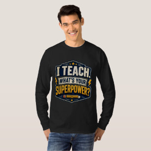 Camiseta de Maestro 'Yo Enseño ¿Cuál es tu Superpo