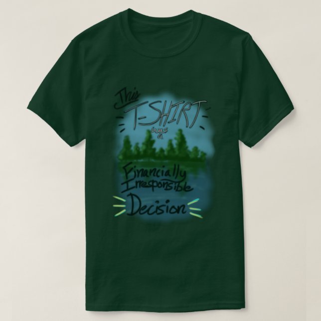 Camiseta de mala decisión financiera (Diseño del anverso)