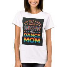 camiseta de mamá de baile linda