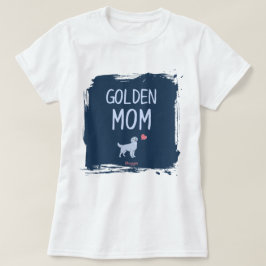 Camiseta de mamá de Golden Retriever con nombre pe