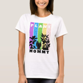 Camiseta de mamá de planta