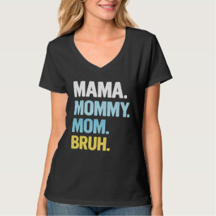 Camiseta de Mamá para Mujeres Mamá Mami Hermano La