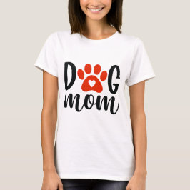 Camiseta De Mamá Perro
