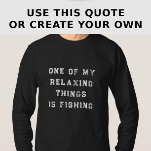 Camiseta de manga larga divertida y relajante con