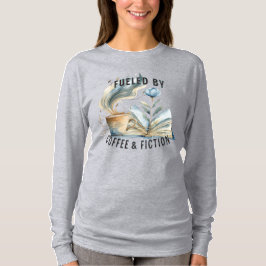 Camiseta de manga larga 'Fueled by Coffee & Fictio