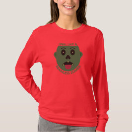 Camiseta de manga larga Me siento como un zombie s