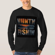 Camiseta de manga larga para hombre Huntin Fishin 