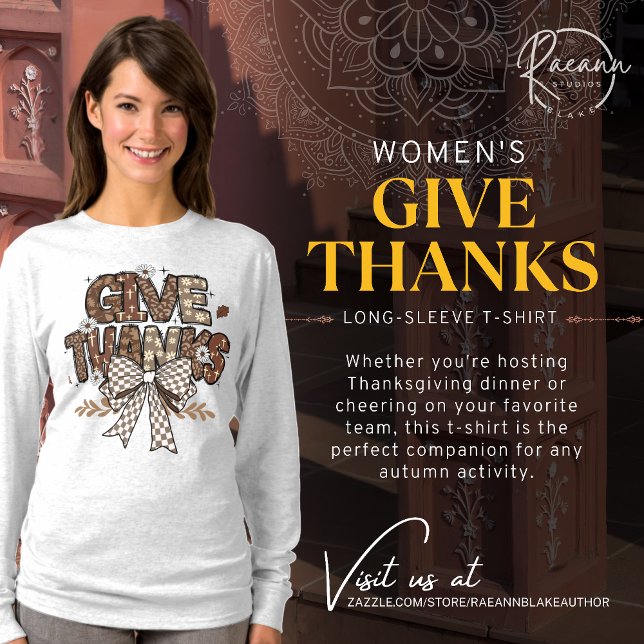 Camiseta de manga larga para mujer "Give Thanks" (Subido por el creador)