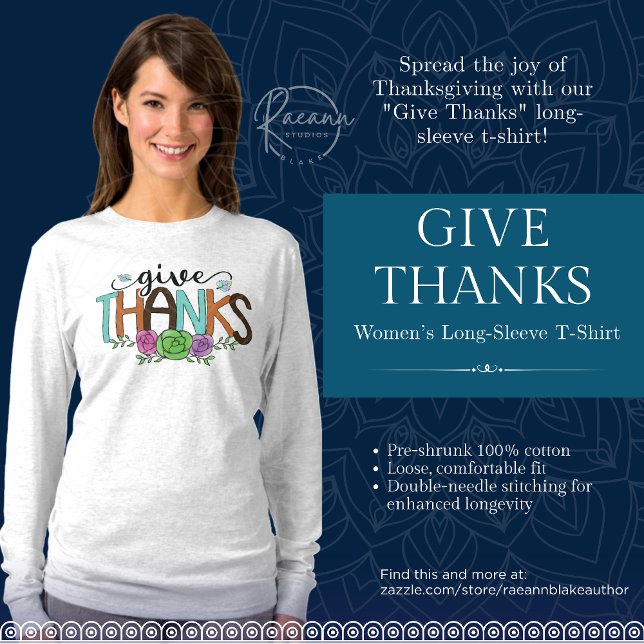 Camiseta de manga larga para mujer "Give Thanks" (Subido por el creador)