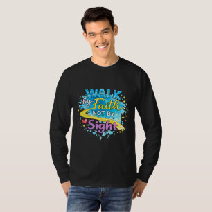 Camiseta de manga larga Walk by Faith Not by Sight