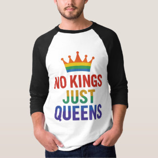 Camiseta de manga raglán No Kings Just Queens