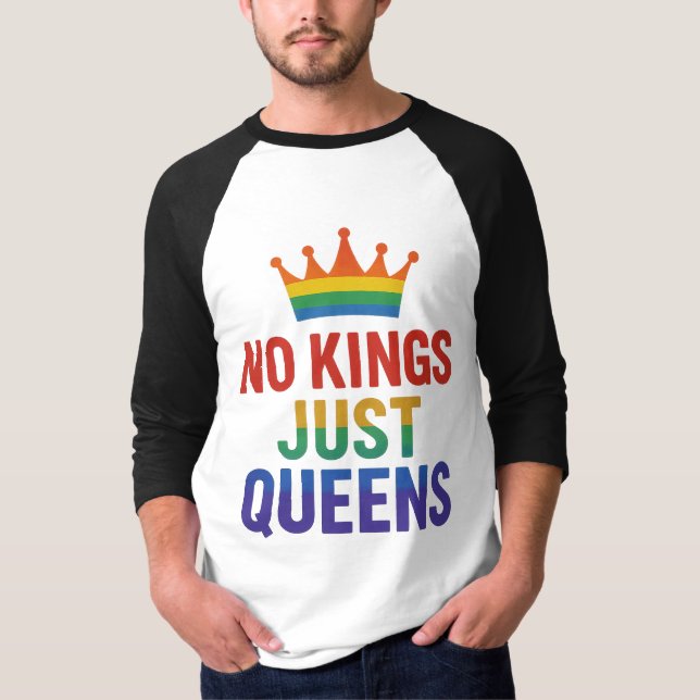 Camiseta de manga raglán No Kings Just Queens (Anverso)