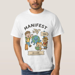 Camiseta de Manifestación de Viajes de personaliza
