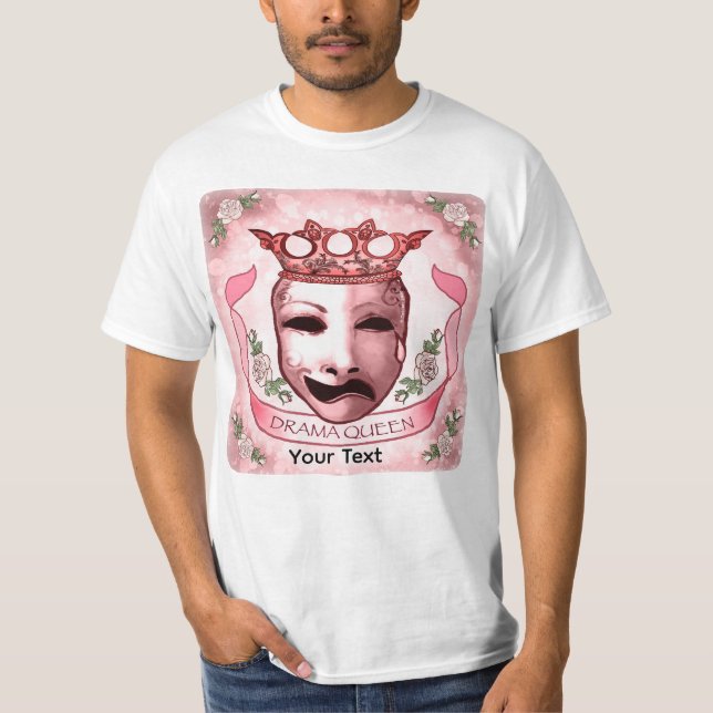 Camiseta de máscara de actor Drama Queen (Anverso)