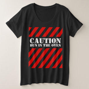 Camiseta de maternidad de precaución bollo en el h