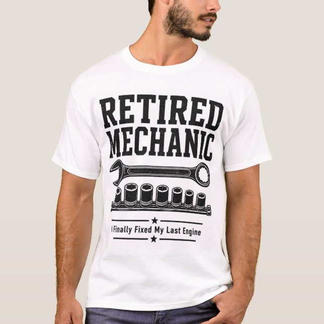 Camiseta de Mecánico Jubilado - Finalmente Arreglé (Anverso)
