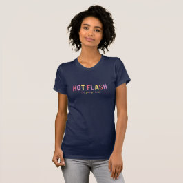 Camiseta de Menopause Hot Flash In Progress