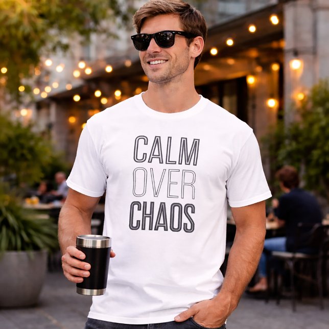 Camiseta de Mentalidad Mínima Calma Sobre Caos (Subido por el creador)