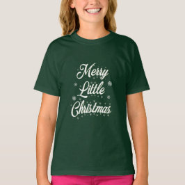 Camiseta de Merry Little Navidades