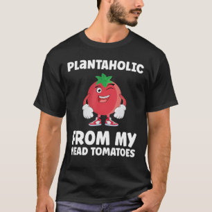 Camiseta De mi cabeza Tomates Plantaholic