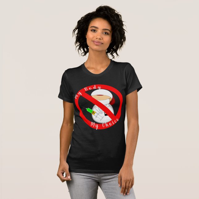 Camiseta de mi cuerpo, mi elección (sin vax) (Anverso completo)