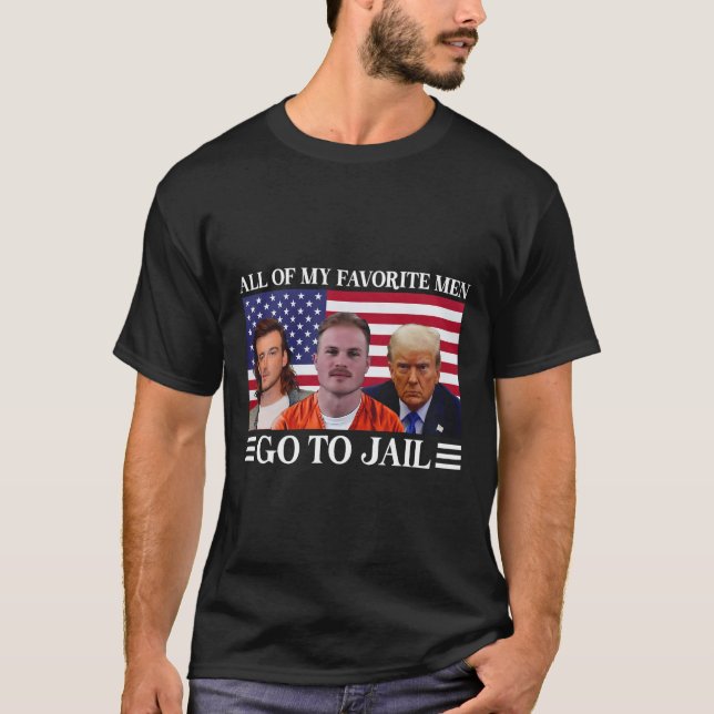 Camiseta De Mis Hombres Favoritos Van A La Cárcel Trump 1 (Anverso)