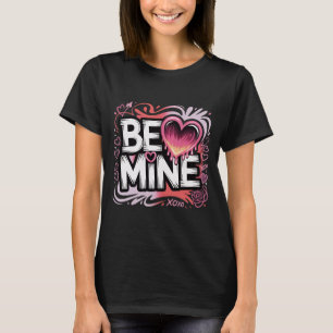 Camiseta de moda del Día de San Valentín Sé Mía St