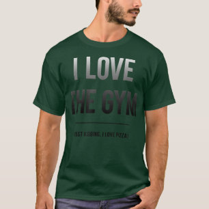 Camiseta De Moda Me Encanta El Gimnasio Y La Pizza 33215647