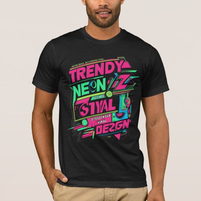 Camiseta ✨ de moda Neon Streetwear Gen Z Diseño ✨ (Anverso)