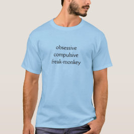 Camiseta de mono loco obsesivo-compulsivo