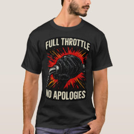 Camiseta de Motero Sin Disculpas a Toda Velocidad