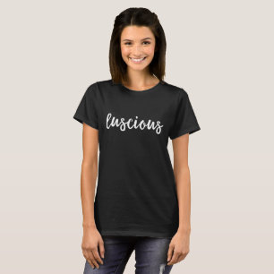 Camiseta de motivación de las citas - deliciosa