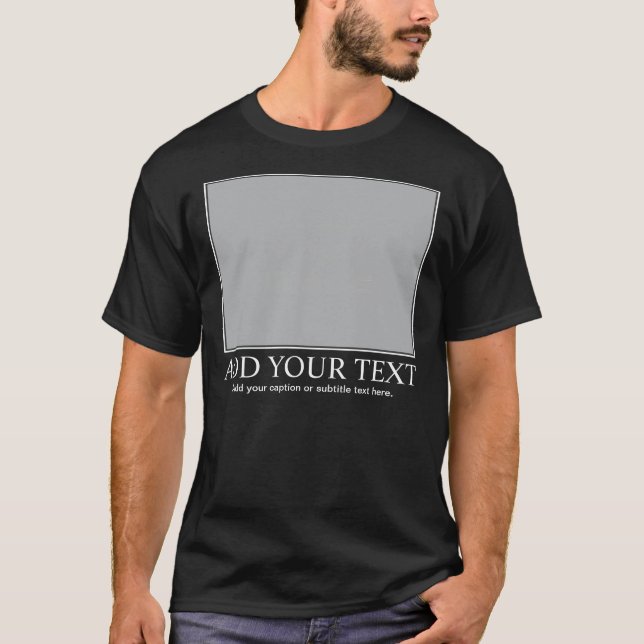 Camiseta De motivación/Demotivational de encargo (Anverso)