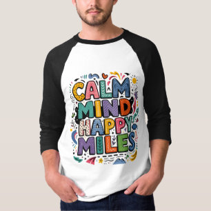 Camiseta de Motivación para Corredores Calm Mind H